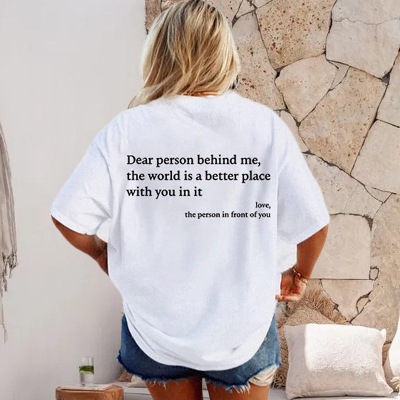 Dear Person Behind Me' Unisex T-Shirt